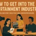 Entertainment Industry