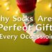 Why Socks are the Perfect Gift