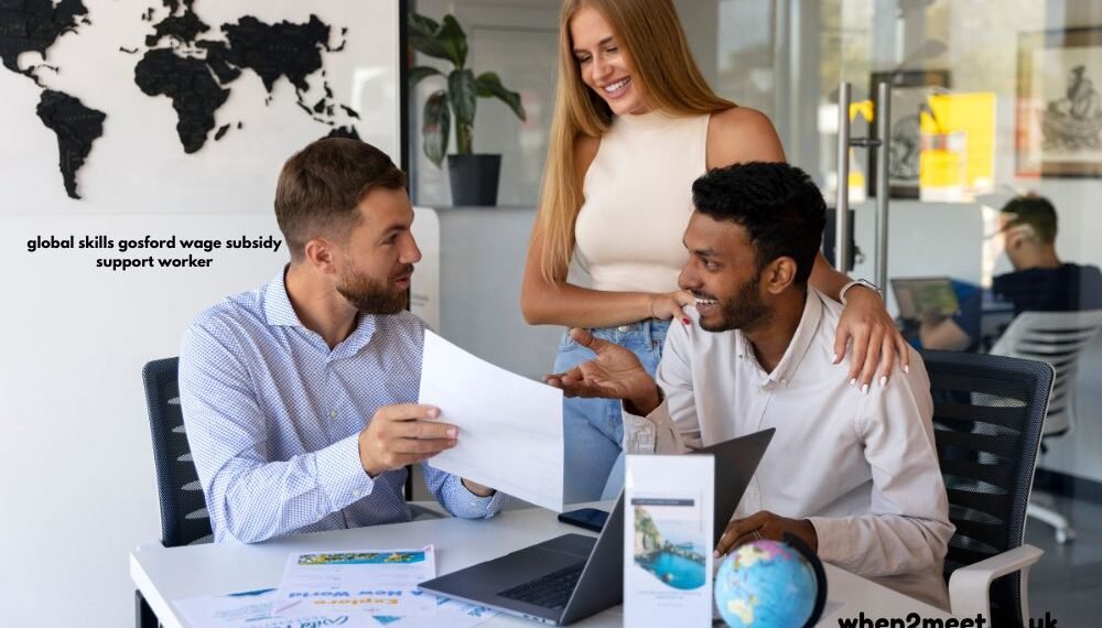 Global Skills Gosford Wage Subsidy Support Worker