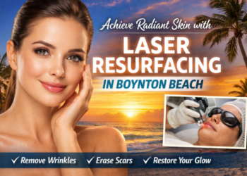 Laser Skin Resurfacing Boynton Beach